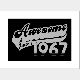 awesome since 1967 Posters and Art